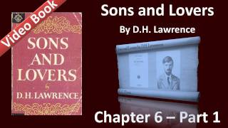 Chapter 06-1 - Sons and Lovers by D. H. Lawrence - Death in the Family