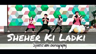 Sheher Ki Ladki -Badshah || Dance video ||  Khandaani Shafakhana || Tulsi Kumar