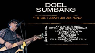 DOEL SUMBANG - THE BEST ALBUM JEK JEK NONG - FULL ALBUM (OFFICIAL AUDIO)