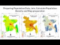 Population Density Map Preparation (Data has given in the description section)