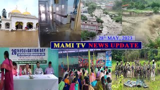 MAMI TV NEWS UPDATE MANIPURI NEWS || 28 TH MAY, 2024 ||  3:30 PM