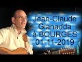 VEILLÉE de Jean-Claude GIANADDA à BOURGES - Église Sainte Barbe - (01-11-2019)