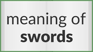 Swords | meaning of Swords