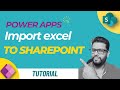 Import Excel data to SharePoint list with Power Apps #powerapps #sharepoint #excel #powerautomate