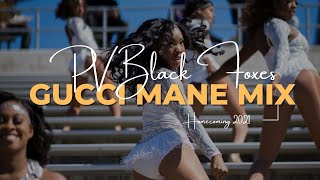 PVAMU Black Foxes | Gucci Mane Mix | #pvhc2k21