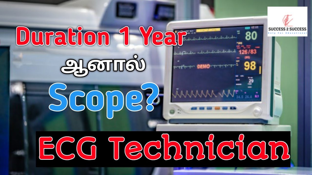 One Year Duration But Scope?ECG Technician Course Full Details In Tamil ...