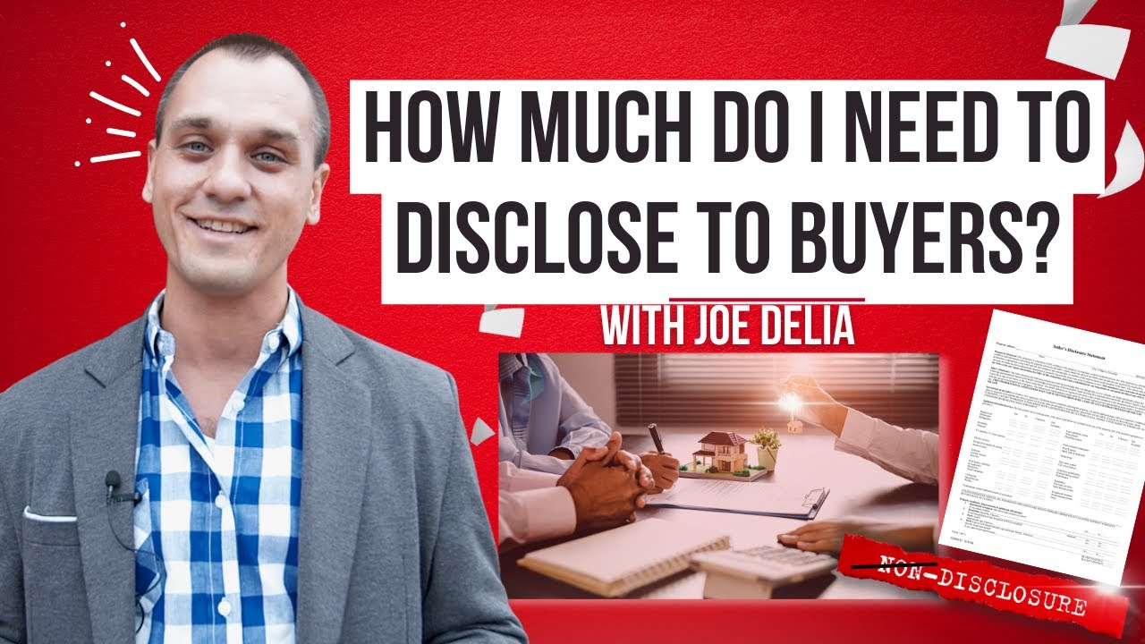 How Much do I (the seller) Need to Disclose to Buyers?