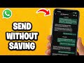 How To Send WhatsApp Messages Without Saving Number - Fastest Guide