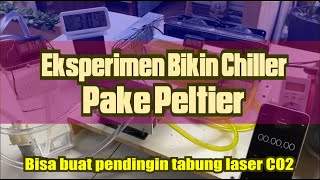 DIY Chiller 400W Menggunakan Peltier 12715