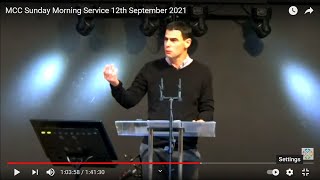 MCC Sunday Morning Service 12th September 2021