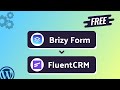 Integrating Brizy Form with FluentCRM | Step-by-Step Tutorial | Bit Integrations