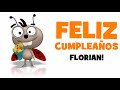 feliz cumpleaÑos florian