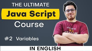 Variables in JavaScript | Ultimate JavaScript Course #2