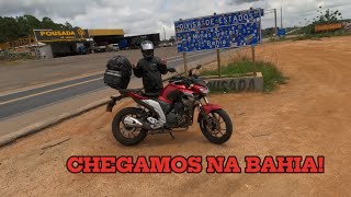 VIAGEM DE MOTO AO NORDESTE - SP X PE - SEGUNDO DIA - BR-116 CHEGANDO NA BAHIA - FZ25 | PARTE 4