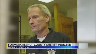 Former Greenup County Sheriff indicted for fraudulent use of law enforcement funds