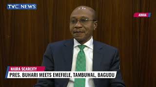 Pres Buhari Meets Emefiele, Tambuwal, Bagudu Over Naira Scarcity