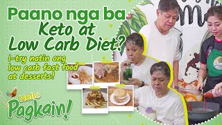 LOW CARB na Pizza, Burger, Halo-halo at iba pa... Posible Ba? | Hello Pagkain Episode 09