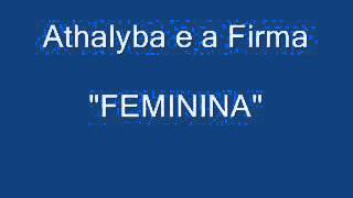 Athaliba  e a Firma