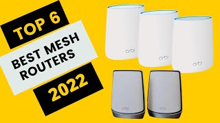 6 BEST MESH ROUTERS 2022 | MESH WIFI FOR THICK WALLS | AXE1100 WIFI MESH SYSTEM | ORBI WIFI EXTENDER