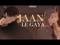 Jaan Le Gaya | Amar Rajput | Rishika Chhonker | Hindi Sad Song