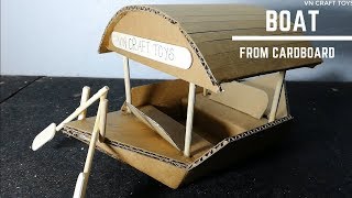 Handmade Cách làm chiếc thuyền từ thùng giấy - Romantic boat