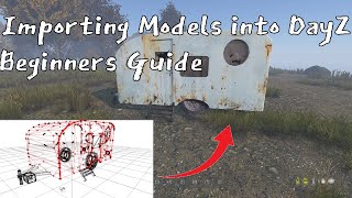 Importing Custom Models into DayZ with Object Builder! #dayzmodding #dayz