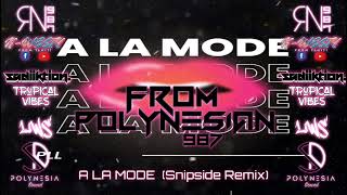 SNIPSIDE X PLL - A la mode