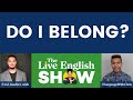 A conversation About Culture, Identity and Language  | The Live English Show