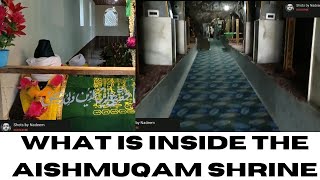 What is Inside the AISHMUQAM SHRINE