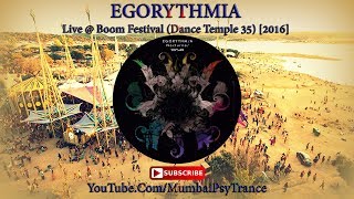 EGORYTHMIA – Live @ Boom Festival (Dance Temple 35) [2016]