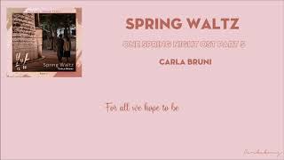 [Engsub] Spring Waltz - Carla Bruni (봄밤 / One Spring Night OST Part 5)