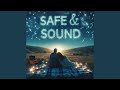 Safe & Sound