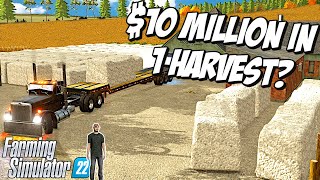 Can We Make 10$ Million in a Single Harvest? | Farming Simulator 22