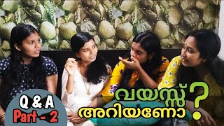 Q\u0026A part 2 | ഞങ്ങളുടെ പ്രായം കേട്ടാൽ ഞെട്ടും 🤪 |  Revealing our age