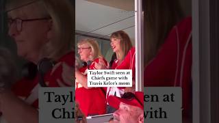 Taylor Swift takes in Kansas City Chiefs game with Travis Kelce's mom #shorts