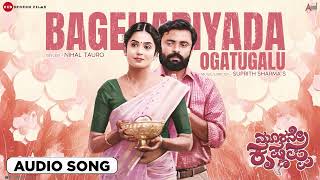 Bagehariyada Ogatugalu | Audio Song | Moorane Krishnappa  | Sampath Maitreya | Sripriya