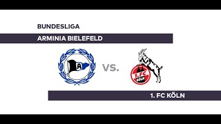 Arminia Bielefeld - 1.FC Köln 2 HZ - 0-1