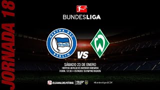 Partido Completo: Hertha Berlin vs Werder Bremen | Jornada 18 - Bundesliga