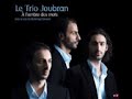 أروع المقاطع مع الثلاثي جبران trio joubran