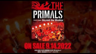 THE PRIMALS Live in Japan - Beyond the Shadow [Blu-ray] PV