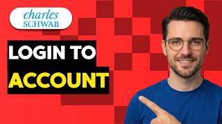 How to Login to Charles Schwab Account [2026 Full Guide]