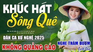 KHÚC HÁT SÔNG QUÊ, VỀ QUÊ - Hoàng Yến Mỹ Hạnh ➤LK Dân Ca Xứ Nghệ Hay Nhất GÂY BÃO CỘNG ĐỒNG MẠNG