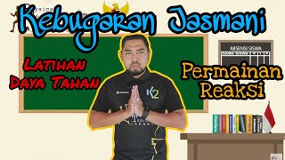 Pembelajaran Kebugaran Jasmani Latihan Daya Permainan Reaksi