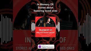 In Memory Of: Stories about honoring loved ones | The Story Collider