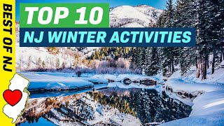 Top 10 Things TO DO in Winter in NJ
