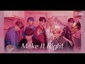 [韓中字] BTS防彈少年團 - 'Make It Right'