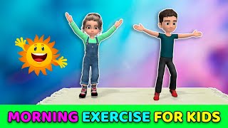 Morning Exercise For Kids - 8 Best Moves