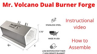 How to Assemble Mr. Volcano Dual Burner Forge.  Hero 2