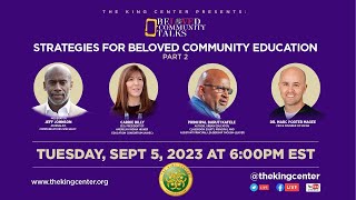 Beloved Community Talks | Strategies For Beloved Community Education Pt. 2