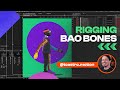 Rigging characters with BAO Bones